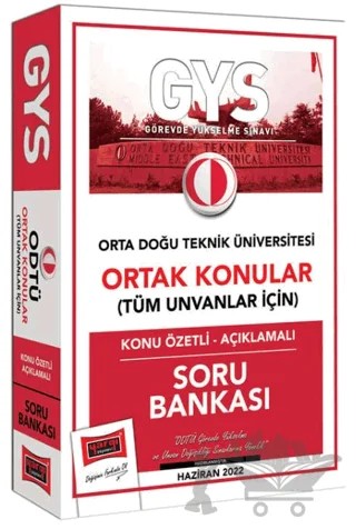 GYS Orta Doğu Teknik Üniversitesi Ortak Konular Tüm Unvanlar İçin Konu Özetli - Açıklamalı Soru Bankası – Kolektif – Yargı Yayınevi kitap kapağı