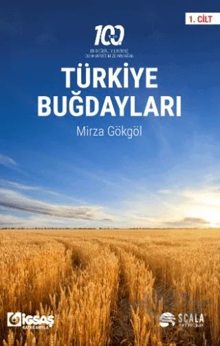 Türkiye Buğdayları 1. Cilt – Mirza Gökgöl – Scala Yayıncılık kitap kapağı