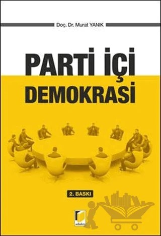 Parti İçi Demokrasi – Murat Yanık – Adalet Yayınevi kitap kapağı