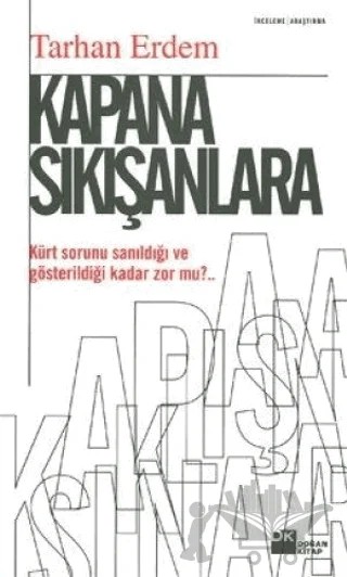 Kapana Sıkışanlara – Tarhan Erdem – Doğan Kitap kitap kapağı