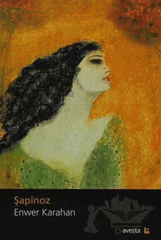 Şapinoz – Enwer Karahan – Avesta Yayınları kitap kapağı