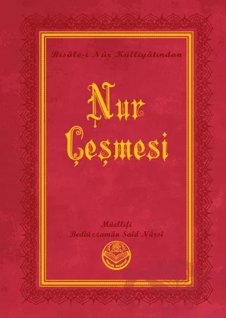Nur Çeşmesi (Büyük Boy) – Bediüzzaman Said Nursi – Tenvir Neşriyat kitap kapağı