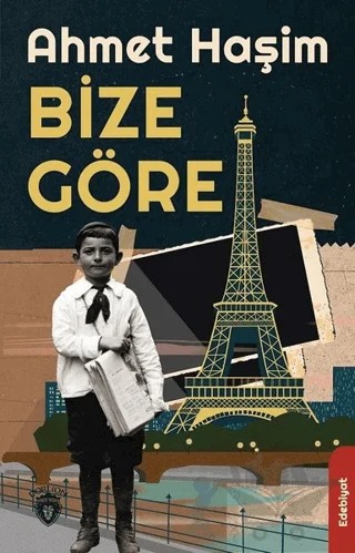 Bize Göre – Ahmet Hâşim – Dorlion Yayınları kitap kapağı