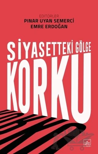 Siyasetteki Gölge Korku – Kolektif – İthaki Yayınları kitap kapağı