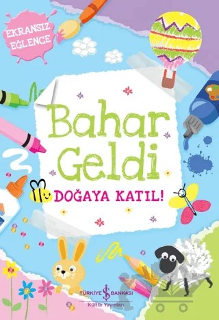Bahar Geldi – Kolektif – İş Bankası Kültür Yayınları kitap kapağı