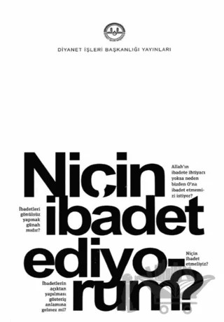 Niçin İbadet Ediyorum? – Kolektif – Diyanet İşleri Başkanlığı kitap kapağı