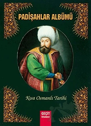 Padişahlar Albümü – Kolektif – Geçit Kitabevi kitap kapağı