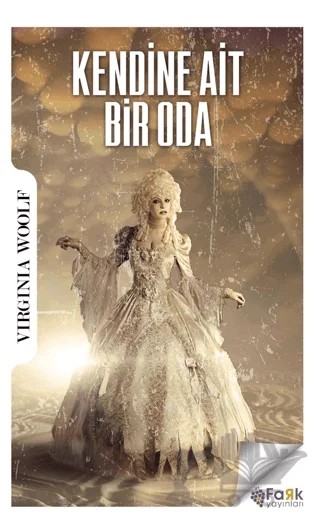 Kendine Ait Bir Oda – Virginia Woolf – Fark Yayınları kitap kapağı