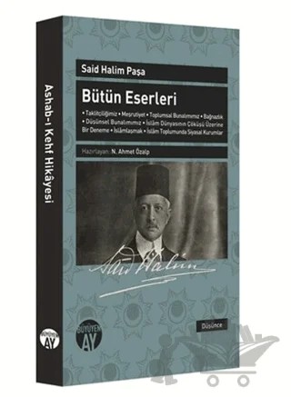 Said Halim Paşa - Bütün Eserleri – Said Halim Paşa – Büyüyen Ay Yayınları kitap kapağı