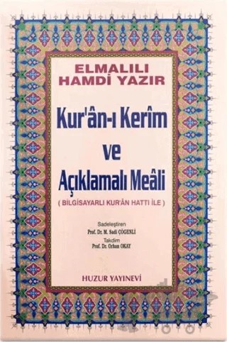 Cami Boy Kur’an-ı Kerim ve Açıklamalı Meali (Bilg. Hatlı) – Elmalılı Muhammed Hamdi Yazır – Huzur Yayınevi kitap kapağı