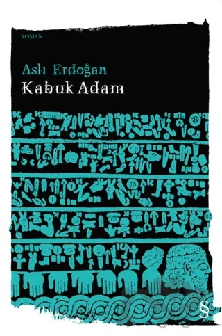 Kabuk Adam – Aslı Erdoğan – Everest Yayınları kitap kapağı