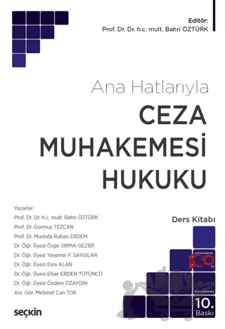 Ceza Muhakemesi Hukuku (Ana Hatlarıyla) – Bahri Öztürk – Seçkin Yayıncılık kitap kapağı