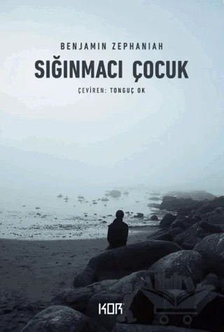 Sığınmacı Çocuk – Benjamin Zephaniah – Kor Kitap kitap kapağı