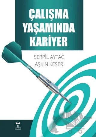 Çalışma Yaşamında Kariyer – Aşkın Keser, Serpil Aytaç – Umuttepe Yayınları kitap kapağı