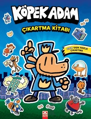 Köpek Adam Çıkartma Kitabı – Dav Pilkey – Altın Kitaplar kitap kapağı