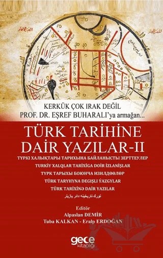 Türk Tarihine Dair Yazilar 2 – Alparslan Demir, Eralp Erdoğan, Tuba Kalkan – Gece Kitaplığı kitap kapağı