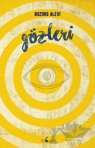 Gözleri – Bozorg Alevi – Fabula Kitap kitap kapağı