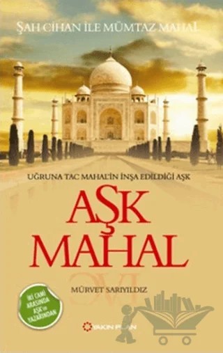 Aşk Mahal – Mürvet Sarıyıldız – Yakın Plan Yayınları kitap kapağı