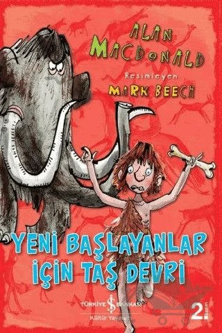 Yeni Başlayanlar için Taş Devri – Alan MacDonald – İş Bankası Kültür Yayınları kitap kapağı
