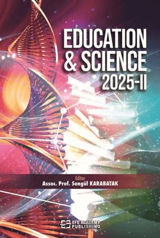 Educatıon & Scıence 2025-II – Kolektif – Efe Akademi Yayınları kitap kapağı