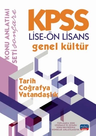 KPSS LİSE-ÖN LİSANS GENEL KÜLTÜR KONU ANLATIMI / Tarih - Coğrafya - Vatandaşlık – Komisyon – Nobel Sınav kitap kapağı