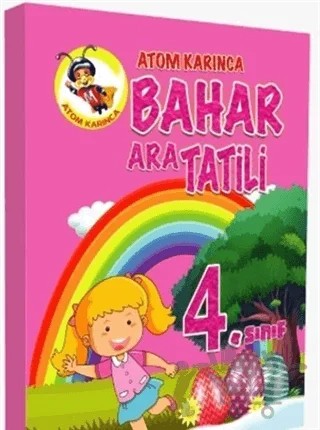 Atom Karınca 4. Sınıf Bahar Ara Tatili Kitabı – Kolektif – Atom Karınca Yayınları kitap kapağı