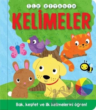 İlk Kitabım - Kelimeler – Kolektif – İndigo Çocuk kitap kapağı
