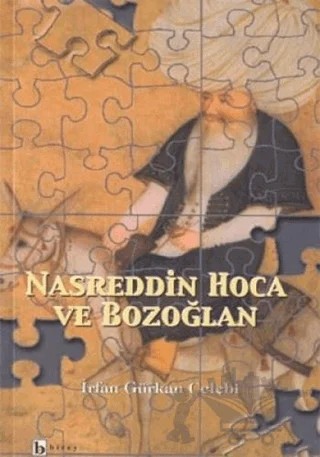 Nasreddin Hoca ve Bozoğlan – İrfan Gürkan Çelebi – Birey Yayıncılık kitap kapağı