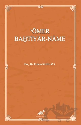 Ömer Bahtiyar - Name – Erdem Sarıkaya – Paradigma Akademi Yayınları kitap kapağı