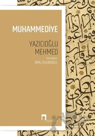 Muhammediye – Yazıcıoğlu Mehmed – Dergah Yayınları kitap kapağı