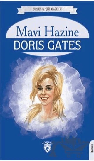 Mavi Hazine – Doris Gates – Dorlion Yayınları kitap kapağı