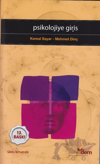Psikolojiye Giriş – Kemal Sayar, Mehmet Dinç – Dem Yayınları kitap kapağı