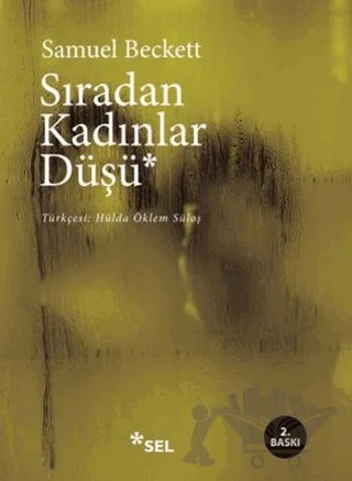 Sıradan Kadınlar Düşü – Samuel Beckett – Sel Yayıncılık kitap kapağı