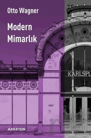 Modern Mimarlık – Otto Wagner – Arketon Yayıncılık kitap kapağı
