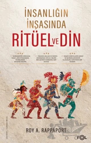 İnsanlığın İnşasında Ritüel ve Din – Roy A. Rappaport – Fol Kitap kitap kapağı