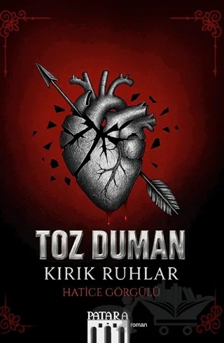 Toz Duman – Hatice Görgülü – Patara Kitap kitap kapağı