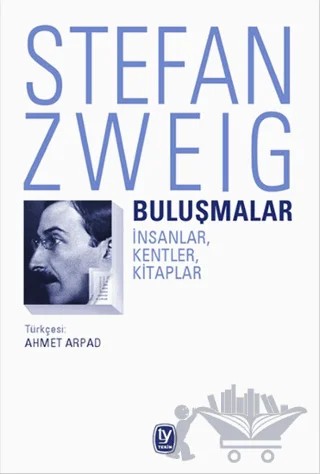 Buluşmalar – Stefan Zweıg – Tekin Yayınevi kitap kapağı
