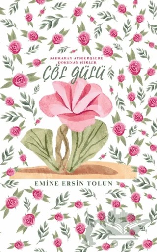 Çöl Gülü – Emine Ersin Tolun – Cinius Yayınları kitap kapağı