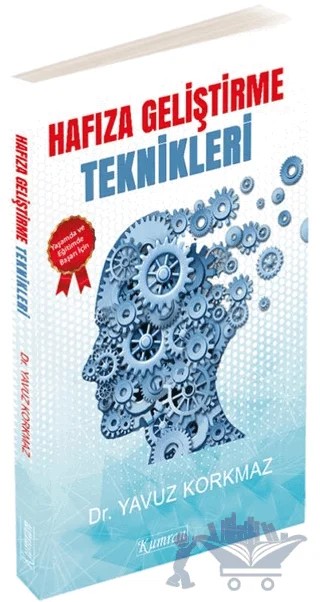 Hafıza Geliştirme Teknikleri – Yavuz Korkmaz – Kumran Yayınları kitap kapağı