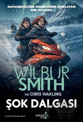 Şok Dalgası – Wilbur Smith, Chris Wakling – Yakamoz Yayınevi kitap kapağı