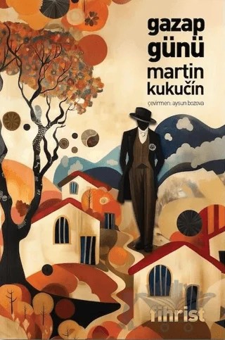 Gazap Günü – Martin Kukucin – Fihrist Kitap kitap kapağı