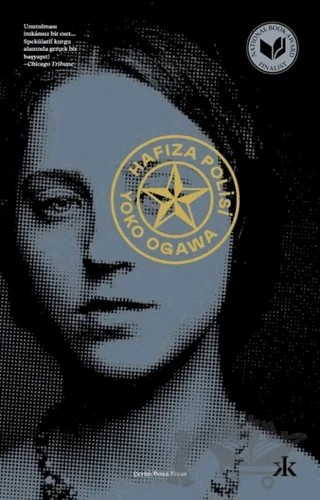 Hafıza Polisi – Yoko Ogawa – Kafka Kitap kitap kapağı
