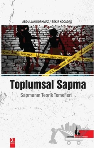 Toplumsal Sapma – Abdullah Korkmaz, Bekir Kocadaş – Doğu Kütüphanesi kitap kapağı