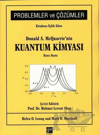 Kuantum Kimyası - Problemler ve Çözümler – Donald A. McQuarrie – Gazi Kitabevi kitap kapağı