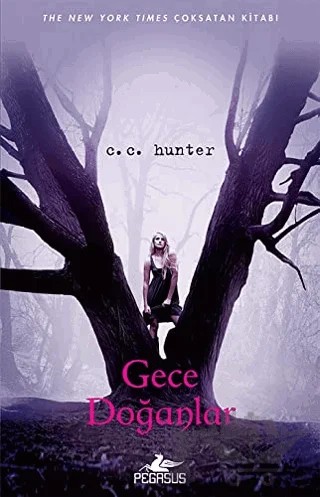 Gece Doğanlar – C. C. Hunter – Pegasus Yayınları kitap kapağı