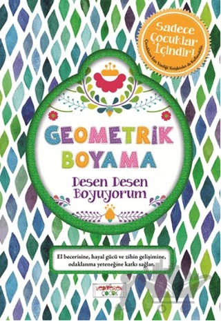 Geometrik Boyama - Desen Desen Boyuyorum – Asena Meriç – Yediveren Çocuk kitap kapağı
