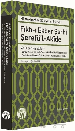Fıkh-ı Ekber Şerhi Şerefü’l-Akide – Müstakimzade Süleyman Efendi – Büyüyen Ay Yayınları kitap kapağı