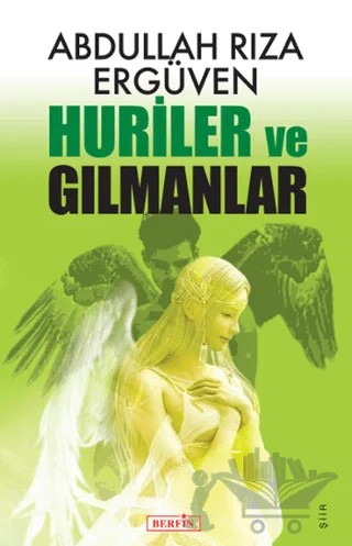 Huriler ve Gılmanlar – Abdullah Rıza Ergüven – Berfin Yayınları kitap kapağı