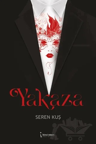 Yakaza – Seren Kuş – İkinci Adam Yayınları kitap kapağı