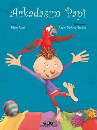 Arkadaşım Papi – Bilgin Adalı – Yapı Kredi Yayınları kitap kapağı